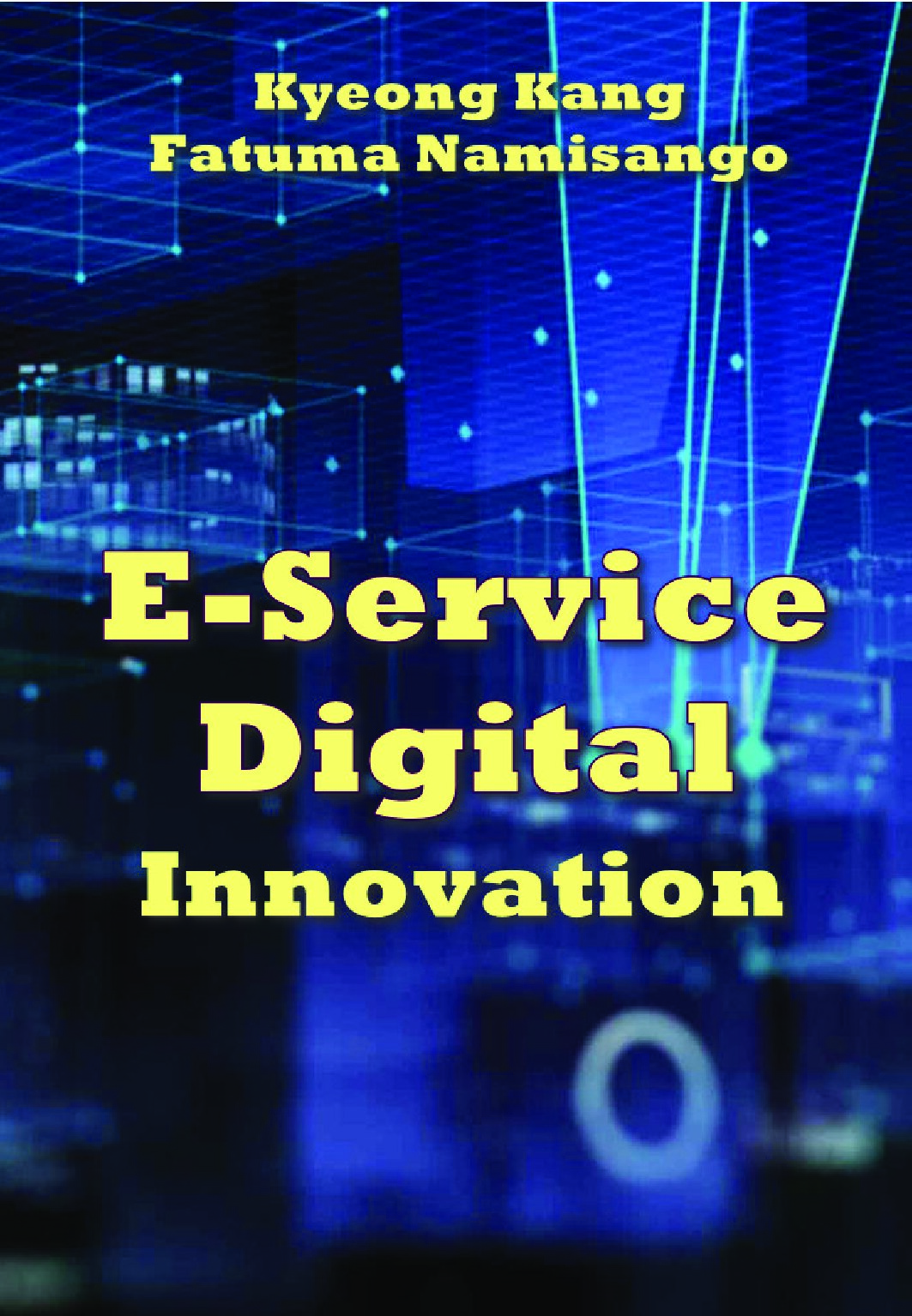 Kang K. E-Service Digital Innovation 2023