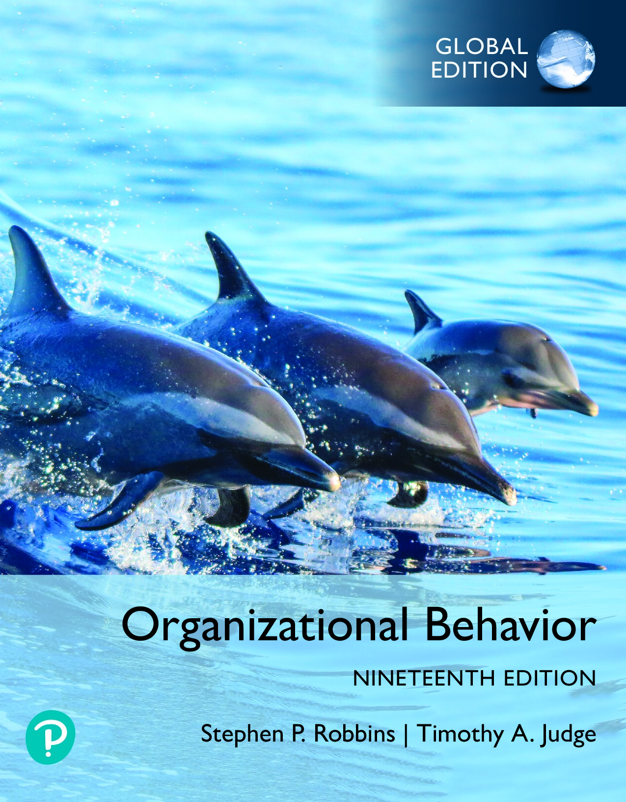 Organizational Behavior, Global Edition, 19ed