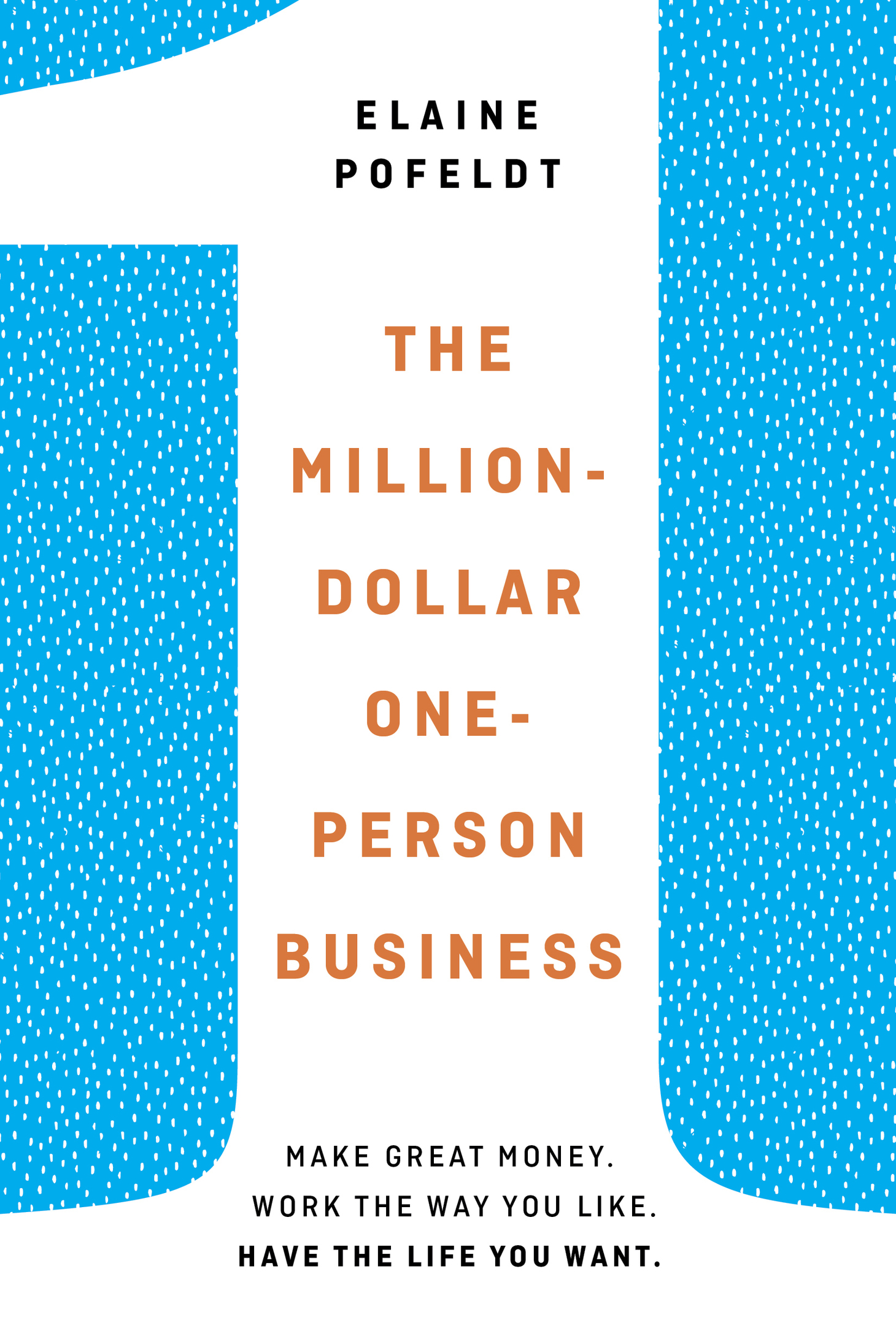 The Million-Dollar, One-Person Business