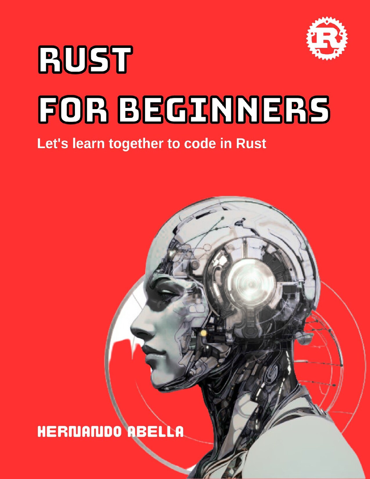 Rust for Beginners: Let's Learn together to code in Rust