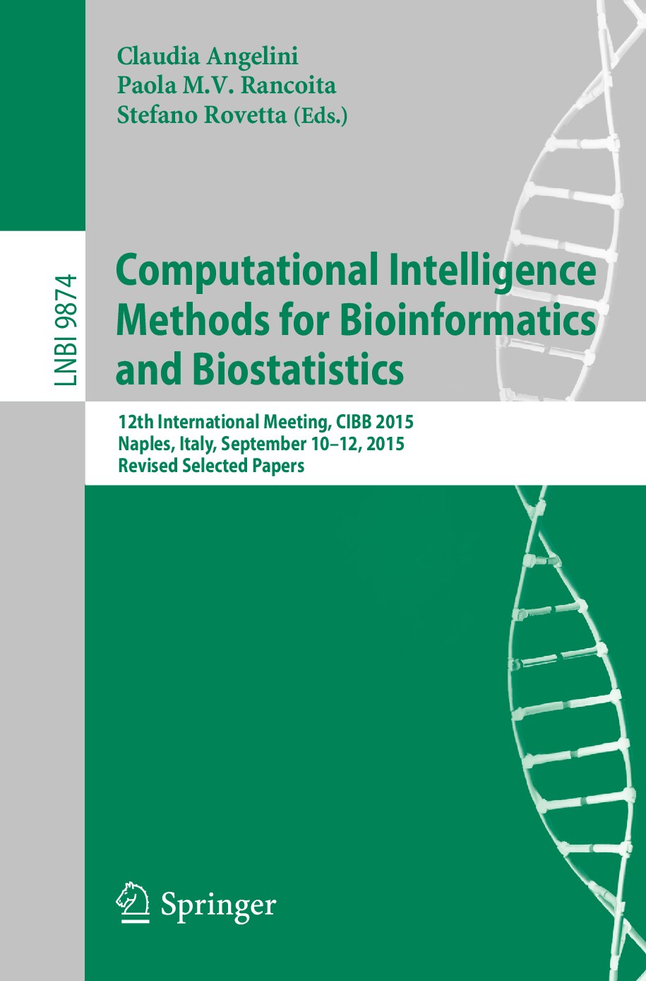 Computational Intelligence Methods for Bioinformatics and Biostatistics - 12th International Meeting, CIBB 2015