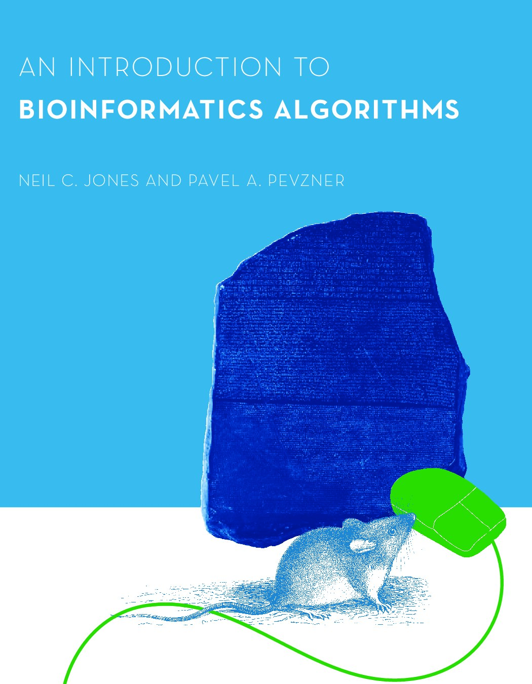 An Introduction to Bioinformatics Algorithms