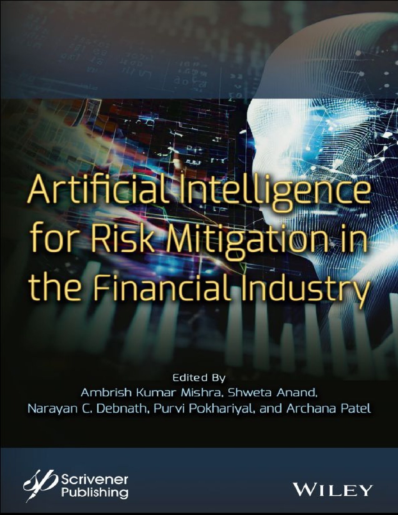 Artificial Intelligence for Risk Mitigation in the Financial Industry