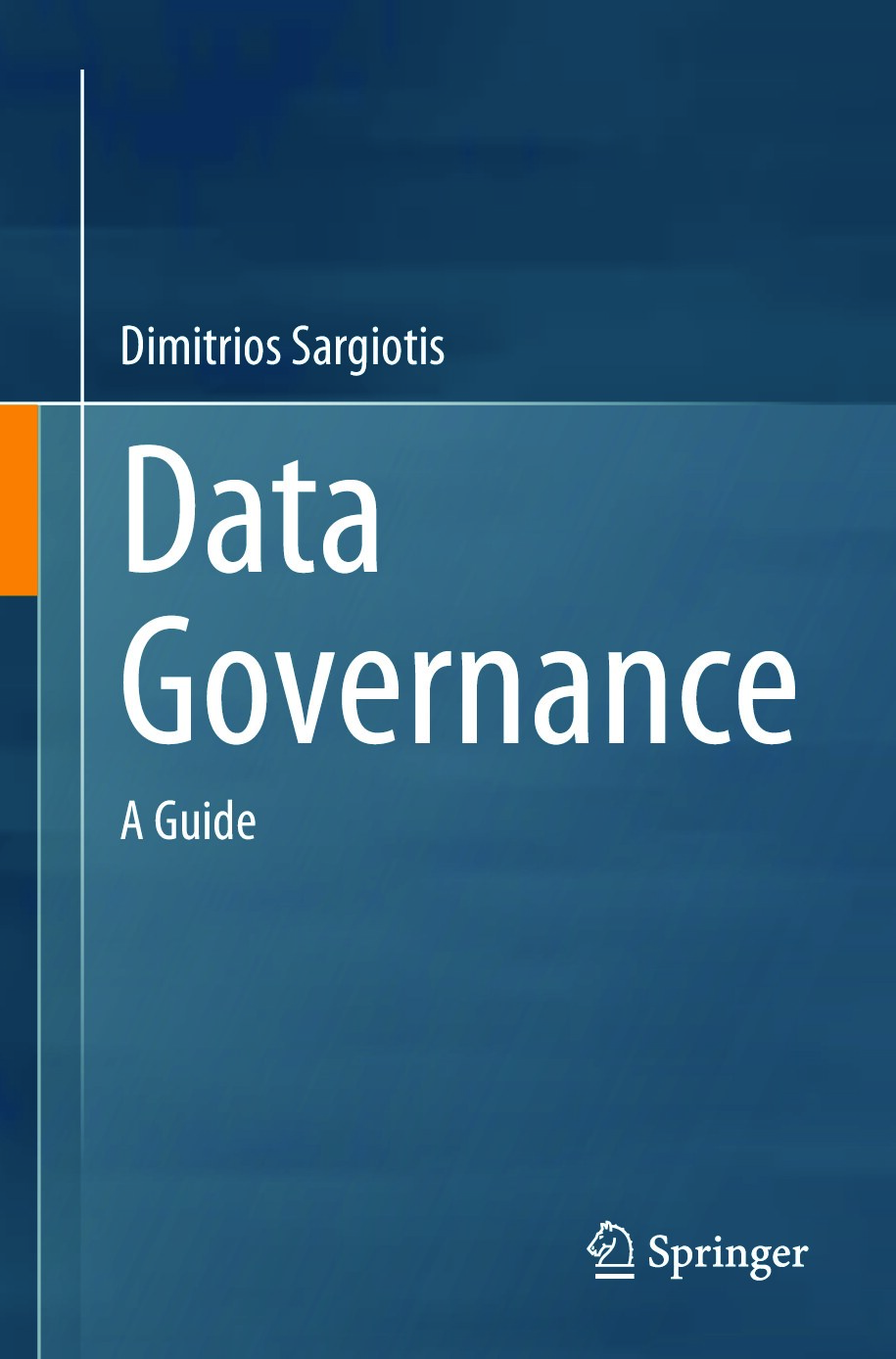 Data Governance. A Guide 2024