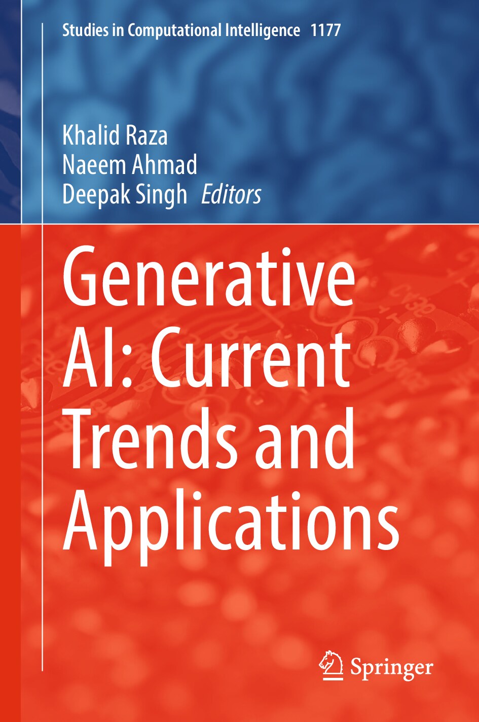 Generative AI. Current Trends and Applications 2024