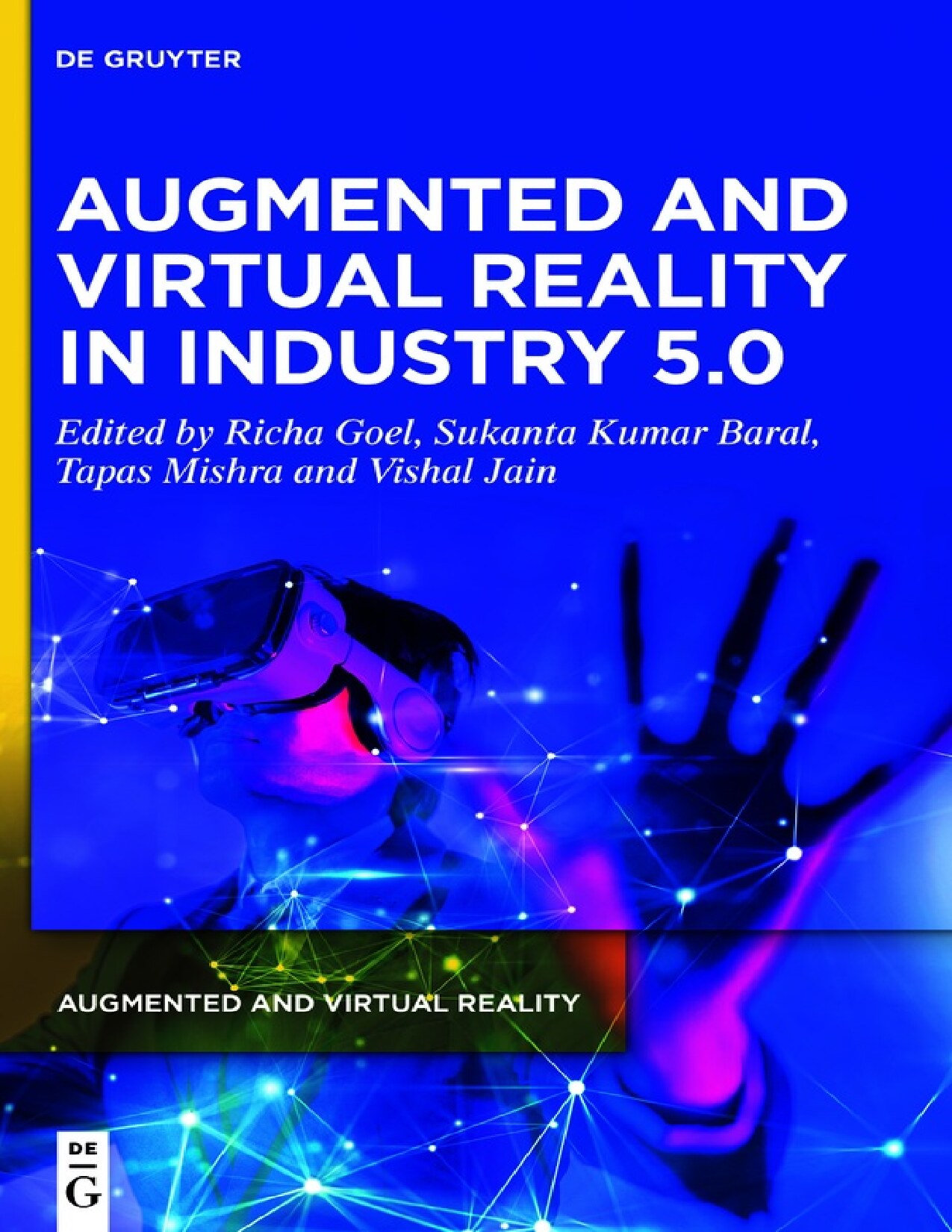 Augmented and Virtual Reality in Industry 5.0 2023