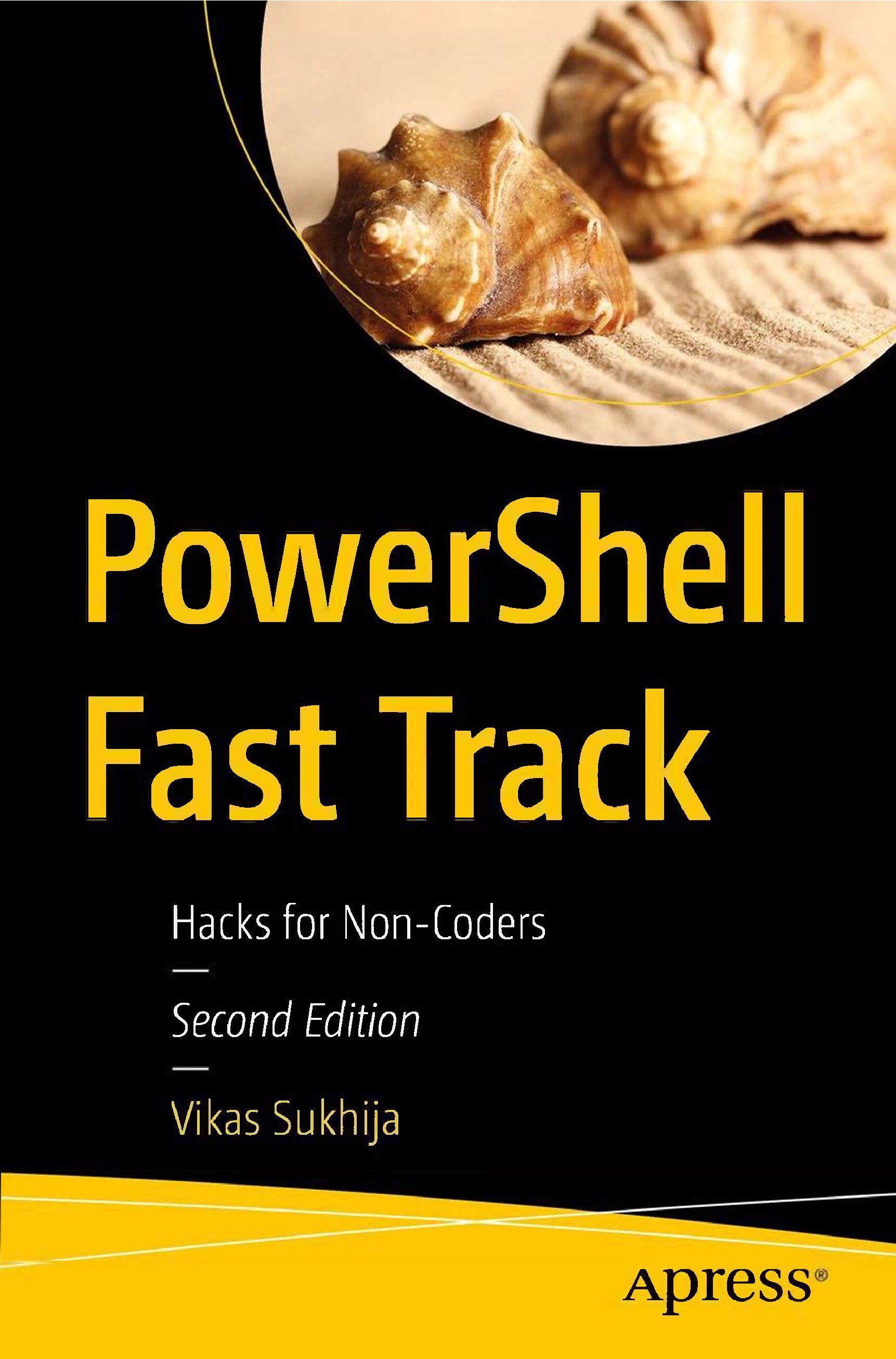 PowerShell Fast Track. Hacks for Non-Coders 2ed 2025