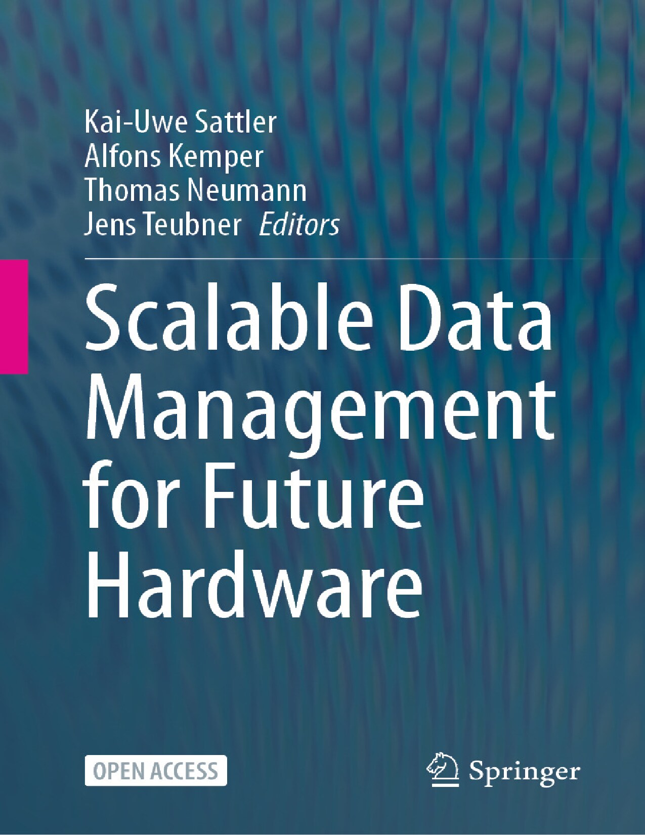 Scalable Data Management for Future Hardware