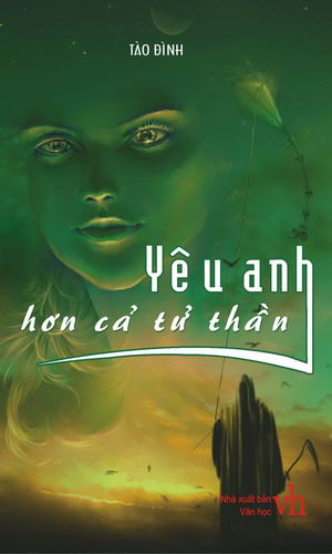 Yêu Anh Hơn Cả Tử Thần